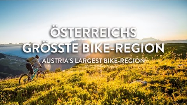 Österreichs größte Bike-Region - Saalbach Hinterglemm Leogang Fieberbrunn